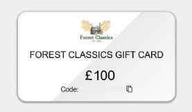 £100 Forest Classics Gift Card / Voucher